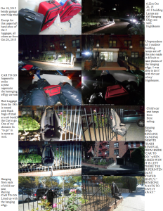 OCT 20, 2015  6:05PM arrive HOME FROM HOSPITAL TO FIND LYNCH MOB EFFIGY CAR SEAT HANGING FROM BUILDING RAILING; ALL 3 OUTDOOR LAMPS SWITCHED OFF! EFFIGY STILL HANGING DURING THE DAY. Same day ON the corner, Traffic Light arrows are checked, signal red and yellow  but Inspector says GREEN ARROWS ARE COMING SOON! Traffic arrows point down same block as hanging effigy!